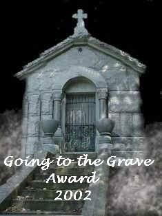 Going to the Grave Award